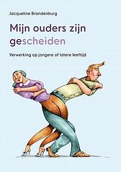 Foto van Mijn ouders zijn gescheiden - jacqueline brandenburg - paperback (9789463892971)