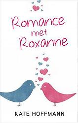 Foto van Romance met roxanne - kate hoffmann - ebook