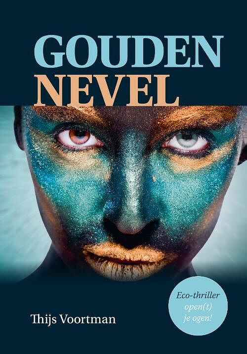 Foto van Gouden nevel - thijs voortman - paperback (9789464375343)