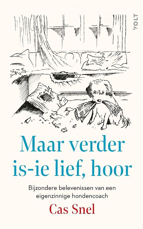 Foto van Maar verder is-ie lief, hoor - cas snel - ebook