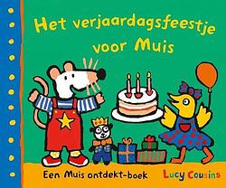 Foto van Het verjaardagsfeestje voor muis - lucy cousins - hardcover (9789025881337)
