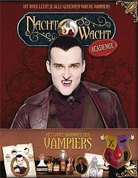 Foto van Nachtwacht academy - het grote handboek der vampiers - hardcover (9789462776586)