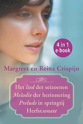 Foto van Het lied van het leven e-bundel (4 ebooks) - margreet crispijn, reina crispijn - ebook (9789401911771)