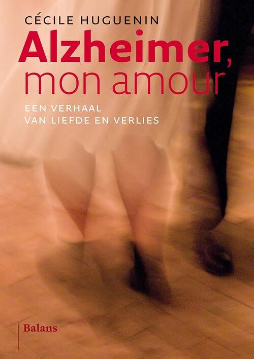 Foto van Alzheimer mon amour - cecile huguenin - ebook (9789460034473)