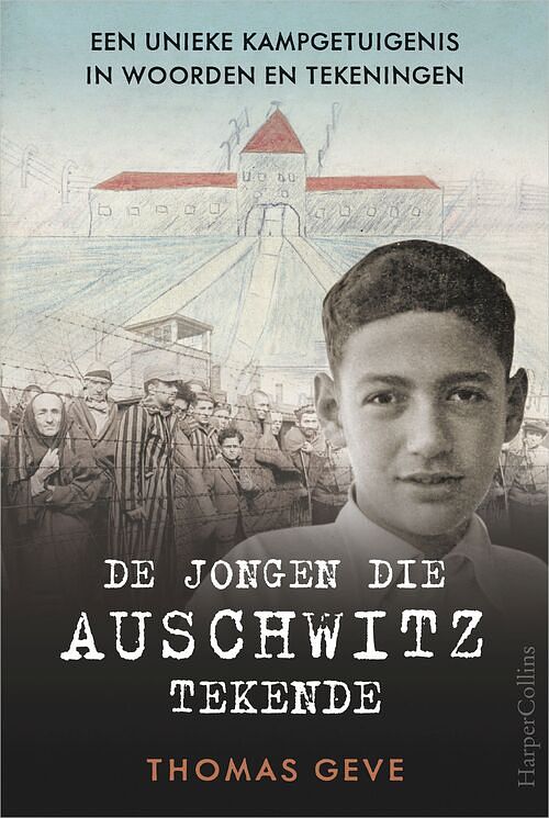 Foto van De jongen die auschwitz tekende - thomas geve - ebook (9789402761238)