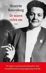 Foto van De muren vielen om - henriette roosenburg - ebook (9789059369092)