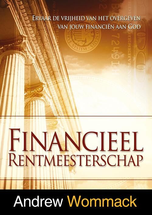 Foto van Financieel rentmeesterschap - andrew wommack - ebook (9789083240633)