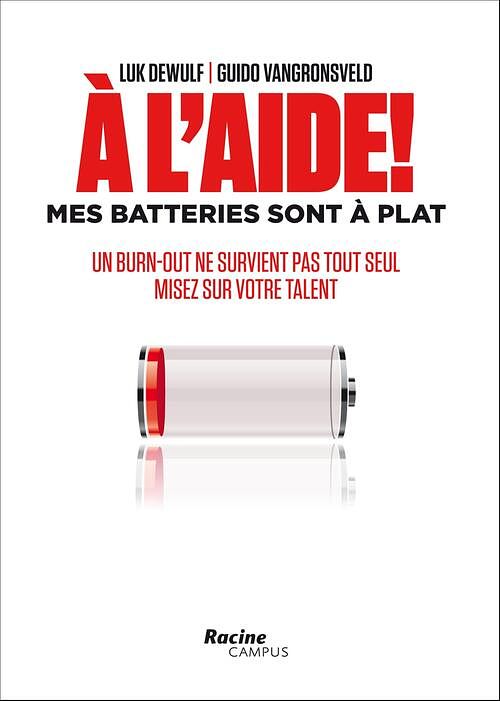 Foto van A l'saide! mes batteries sont a plat - guido vangronsveld, luk dewulf - ebook (9789401406710)