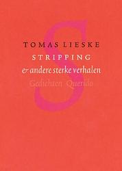 Foto van Stripping & andere sterke verhalen - tomas lieske - ebook (9789021449159)