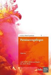 Foto van Pensioenregelingen - e.m.f. schols-van oppen, n.m. winter - paperback (9789012396127)