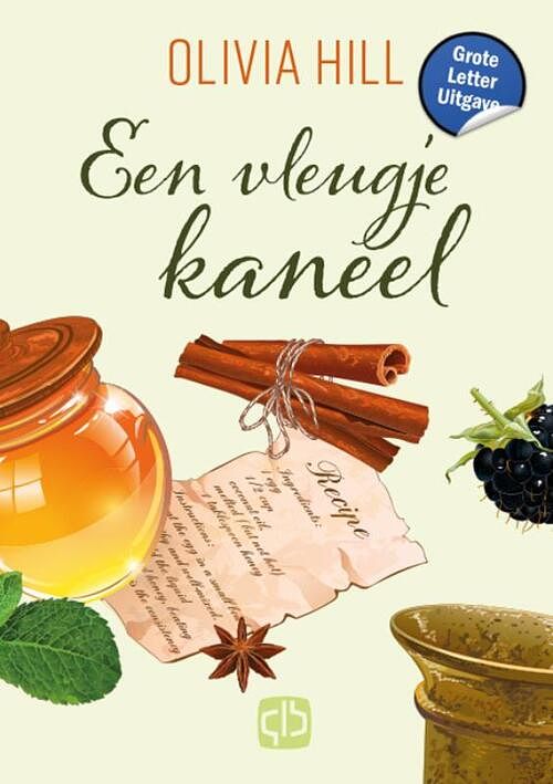 Foto van Een vleugje kaneel - grote letter uitgave - olivia hill - hardcover (9789036440448)