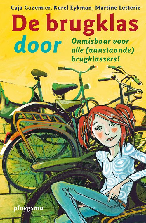 Foto van De brugklas door - caja cazemier, karel eykman, martine letterie - ebook (9789021670973)