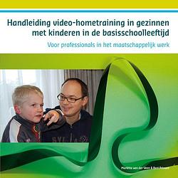 Foto van Handleiding video-hometraining in gezinnen met kinderen in de basisschoolleeftijd - bert prinsen, mariette van der veen - ebook (9789088506833)