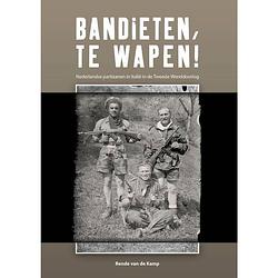 Foto van Bandieten, te wapen!