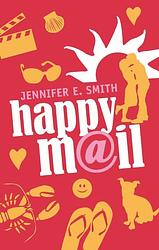 Foto van Happy mail - jennifer e. smith - ebook (9789026134814)