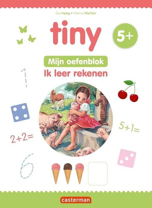 Foto van Tiny oefenblok - ik leer rekenen 5+ - gijs haag - paperback (9789030376804)