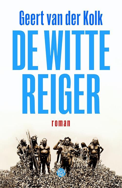 Foto van De witte reiger - geert van der kolk - ebook (9789462970793)