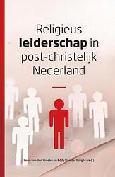 Foto van Religieus leiderschap in post-christelijk nederland - eddy van der borght, leon van den broeke - ebook (9789043532631)