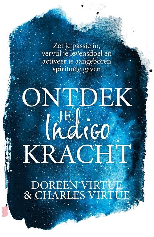 Foto van Ontdek je indigokracht - charles virtue, doreen virtue - ebook (9789402311006)