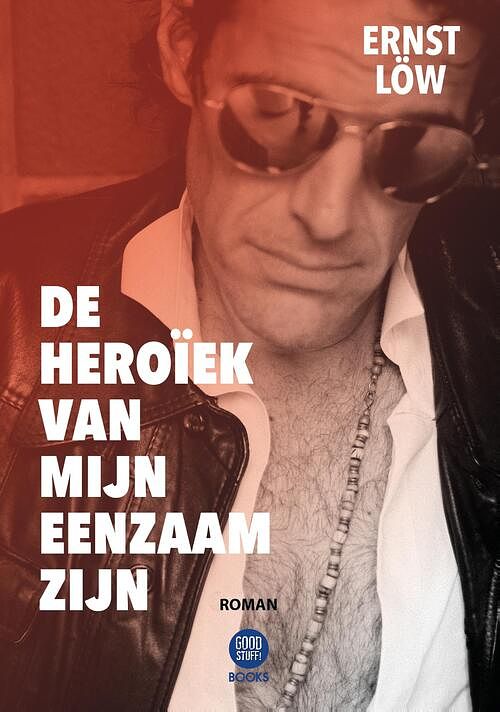 Foto van De heroïek van mijn eenzaam zijn - ernst löw - ebook (9789464665604)