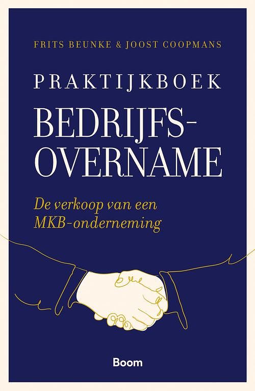 Foto van Praktijkboek bedrijfsovername - frits beunke, joost coopmans - ebook