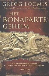 Foto van Het bonaparte-geheim - gregg loomis - ebook (9789045202969)