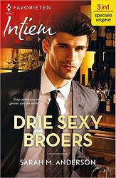 Foto van Drie sexy broers - sarah m. anderson - ebook (9789402561104)