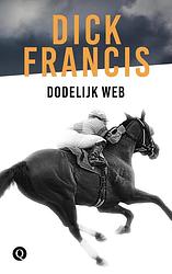 Foto van Dodelijk web - dick francis - ebook (9789021402529)