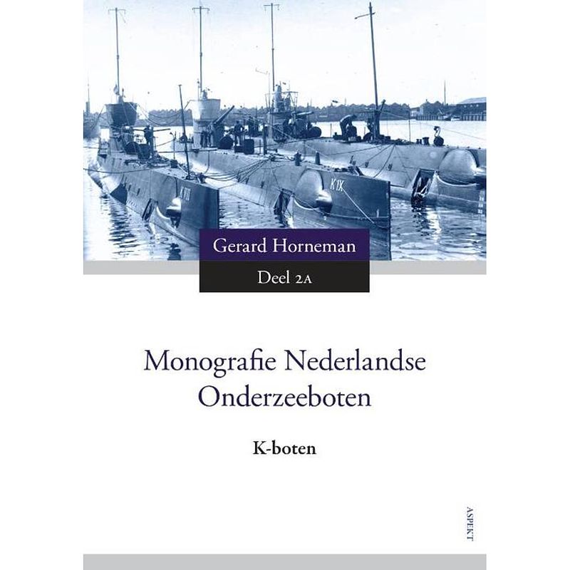 Foto van Monografie nederlandse onderzeeboten 2a