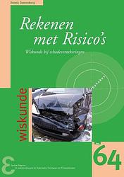 Foto van Rekenen met risico's - dennis dannenburg - paperback (9789050411943)