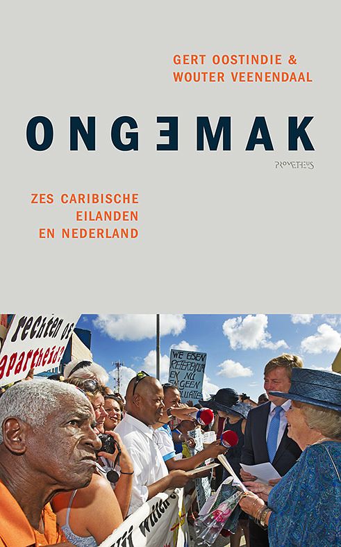 Foto van Ongemak - gert oostindie, wouter veenendaal - paperback (9789044649260)