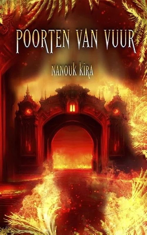 Foto van Poorten van vuur - nanouk kira - ebook