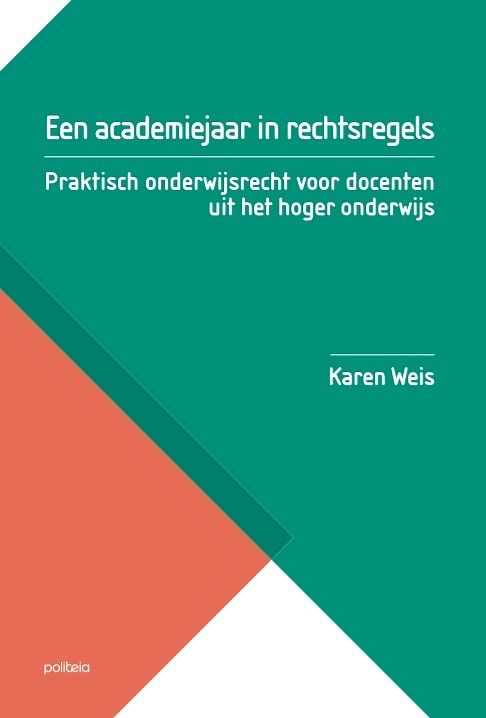 Foto van Een academiejaar in rechtsregels - karen weis - paperback (9782509033246)