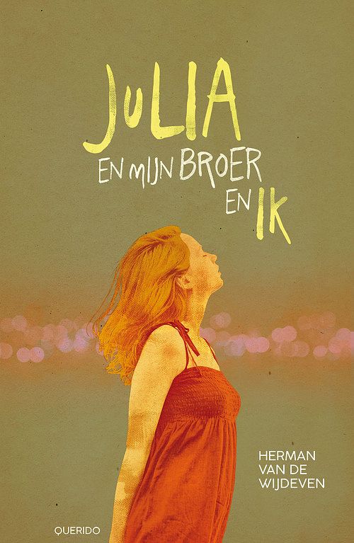 Foto van Julia en mijn broer en ik - herman van de wijdeven - hardcover (9789045129600)