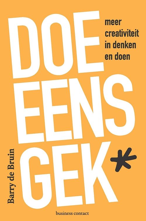 Foto van Doe eens gek - barry de bruin - ebook (9789047013013)