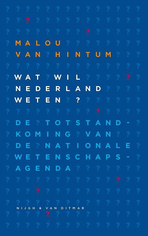 Foto van Wat wil nederland weten? - malou van hintum - ebook (9789038801520)