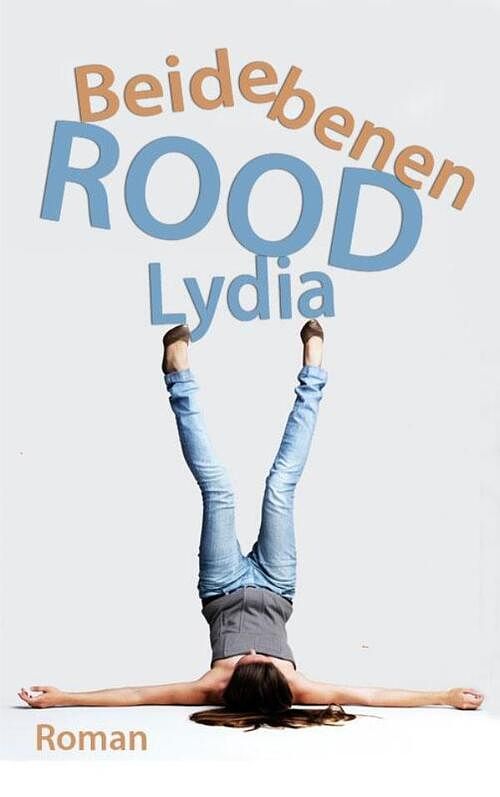 Foto van Beide benen - lydia rood - ebook (9789490848194)