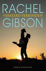 Foto van Verkeerd verbonden - rachel gibson - ebook (9789045204178)