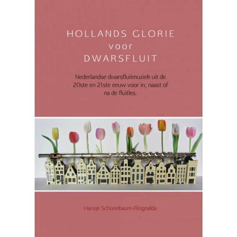 Foto van Hollands glorie voor dwarsfluit