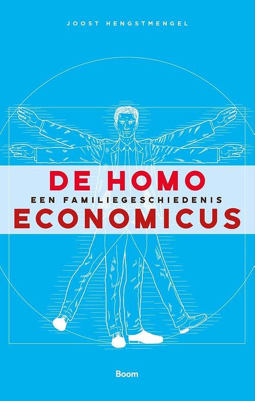 Foto van De homo economicus - joost hengstmengel - ebook (9789024433681)