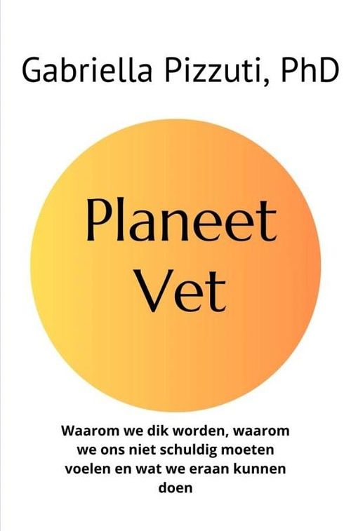 Foto van Planeet vet - gabriella pizzuti - ebook