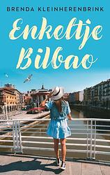 Foto van Enkeltje bilbao - brenda kleinherenbrink - ebook