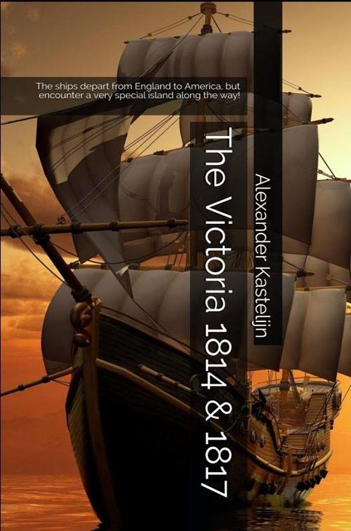 Foto van The victoria 1814 & 1817 - alexander kastelijn - ebook