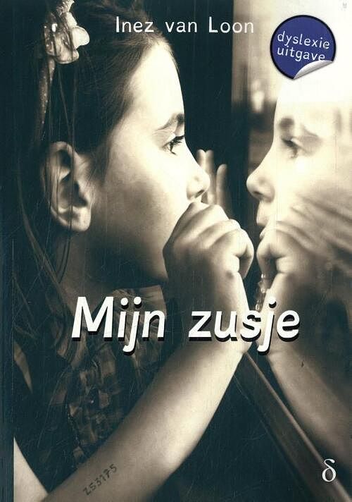 Foto van Mijn zusje - inez van loon - paperback (9789463245517)