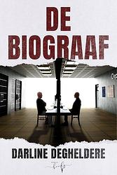 Foto van De biograaf - darline degheldere - ebook