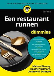 Foto van Een restaurant runnen voor dummies - michael garvey, heather dismore, andrew dismore - ebook