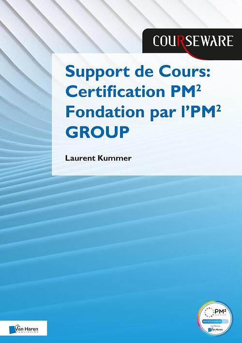 Foto van Support de cours certification pm² fondation par l'pm² group - laurent kummer - ebook (9789401809290)