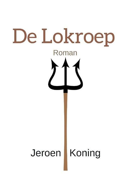 Foto van De lokroep - paperback (9789082852004)