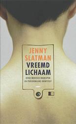 Foto van Vreemd lichaam - jenny slatman - ebook (9789026322174)