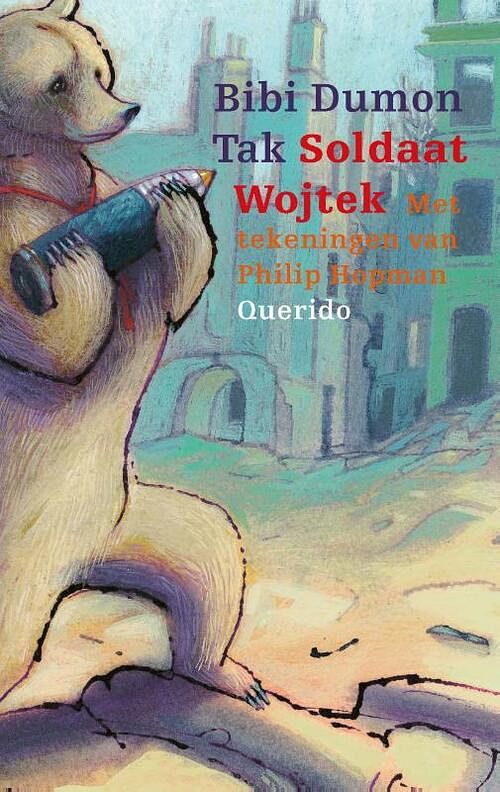 Foto van Soldaat wojtek - bibi dumon tak - hardcover (9789045127743)